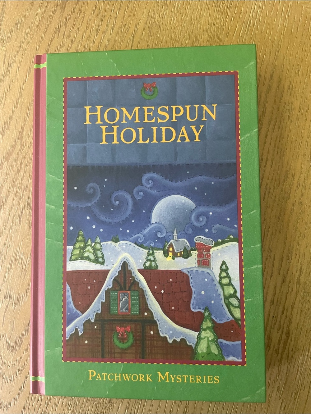 Homespun Holiday, #5 Patchwork Mysteries - Hardcover
